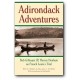 Adirondack Adventures - Bob Gillespie and Harvey Dunham on French Louie's Trail - Paperback