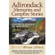Adirondack Memories and Campfire Stories - Paperback